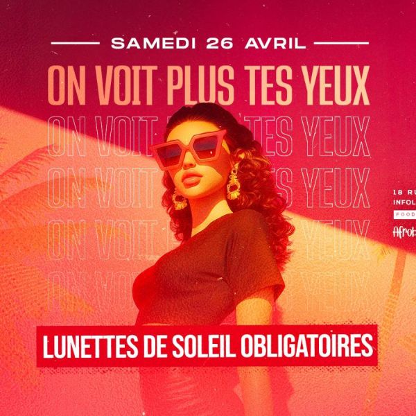 On Voit Plus Tes Yeux !