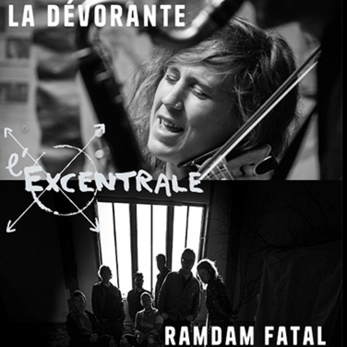 Carte Blanche Cie L'Excentrale - Ramdam Fatal - La Dévorante