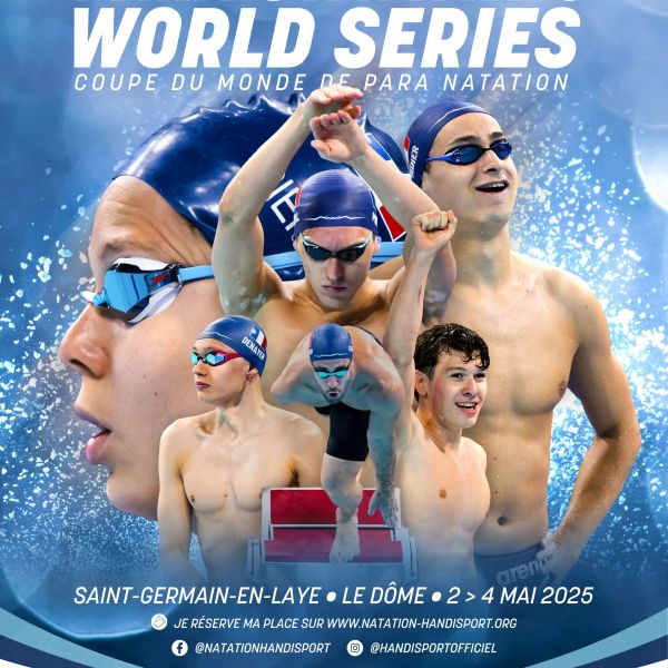 World Series Para Natation France 2025