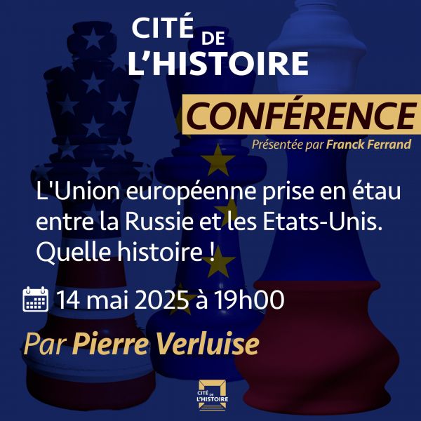 L'Union européenne prise en étau entre la Russie et les Etats-Unis. Quelle Histoire ! Par Pierre Verluise