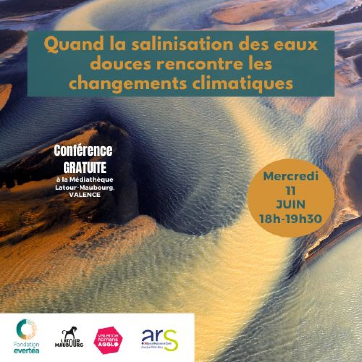 Conférence - Quand la salinisation des eaux douces rencontre les changements climatiques, quelles conséquences ?