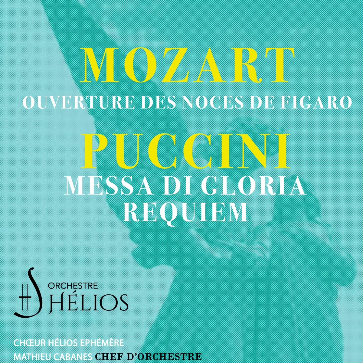 Messa di Gloria Puccini / Requiem de Puccini / Ouverture des Noces de Figaro Mozart