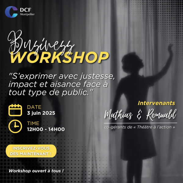 Business Workshop DCF - Prenez la parole avec aisance et impact !