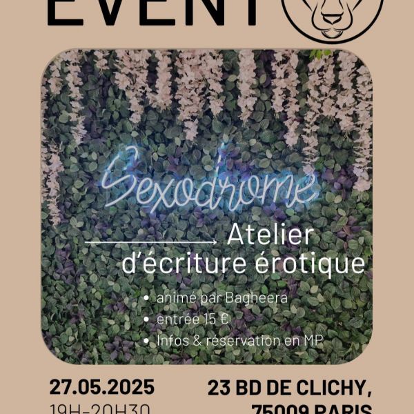Atelier d'écriture érotique au Sexodrome