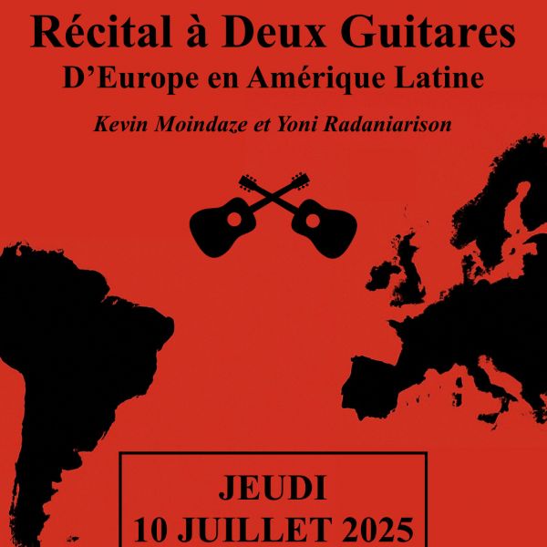 Récital à deux guitares - D'Europe en Amérique Latine