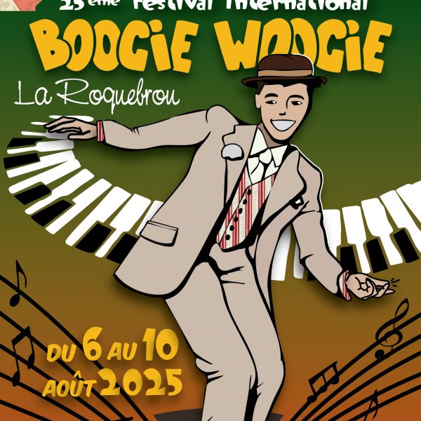 25 EME FESTIVAL INTERNATIONAL DE BOOGIE WOGGIE DE LAROQUEBROU