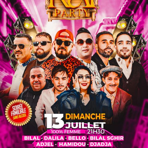 RAI PARTY 100% Femme Dimanche 13 Juillet 2025