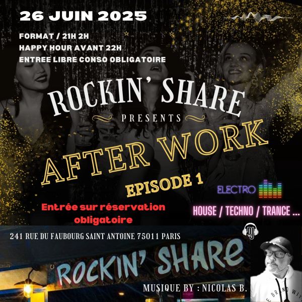 After Work Electro (House, Techno, Trance) 21H 2H Paris 11