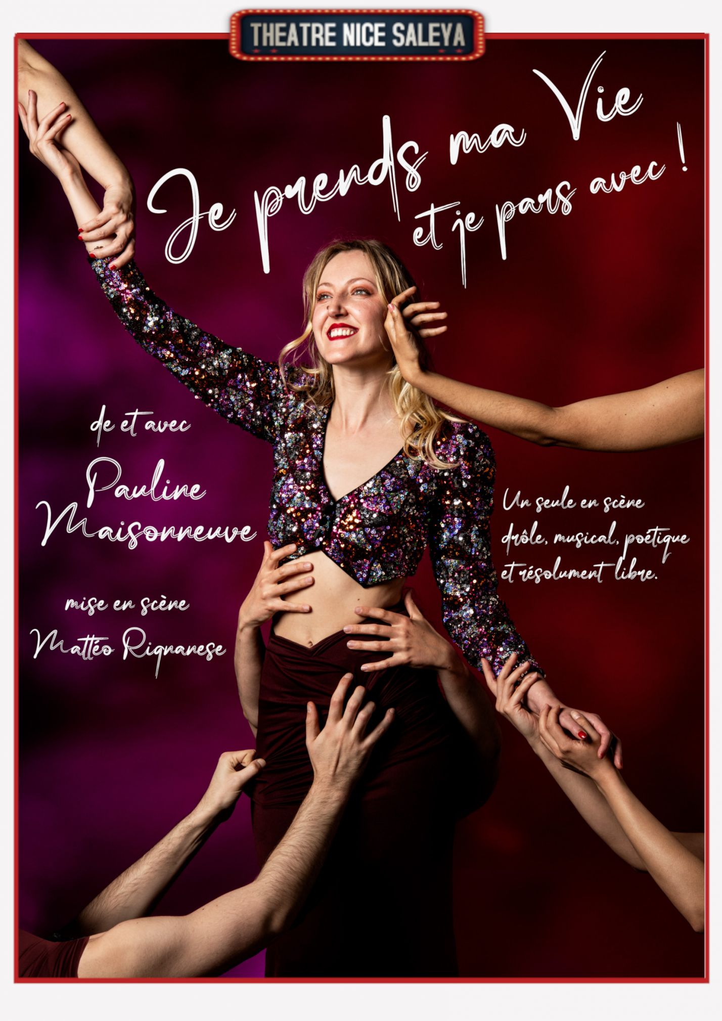 Je prends ma vie et je pars avec !