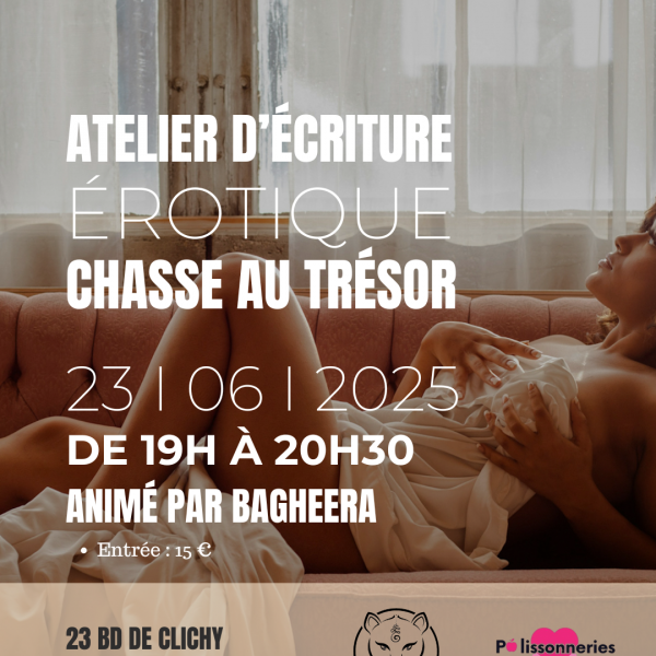 Atelier d'écriture érotique et chasse au trésor