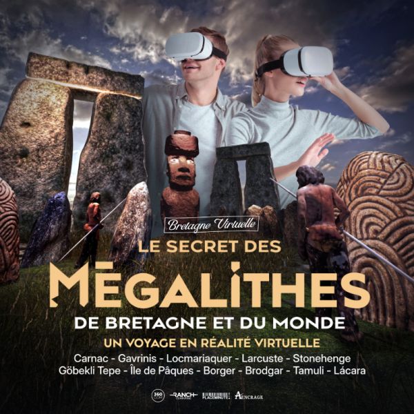 LE SECRET DES MEGALITHES de Bretagne et du Monde