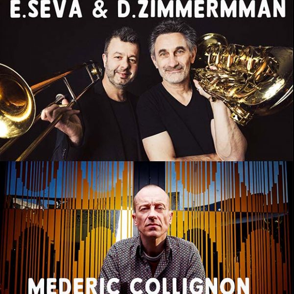 DUO E.SEVA & D.ZIMMERMANN / MEDERIC COLLIGNON