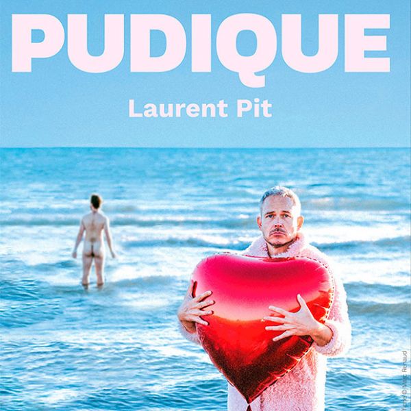 LAURENT PIT - PUDIQUE