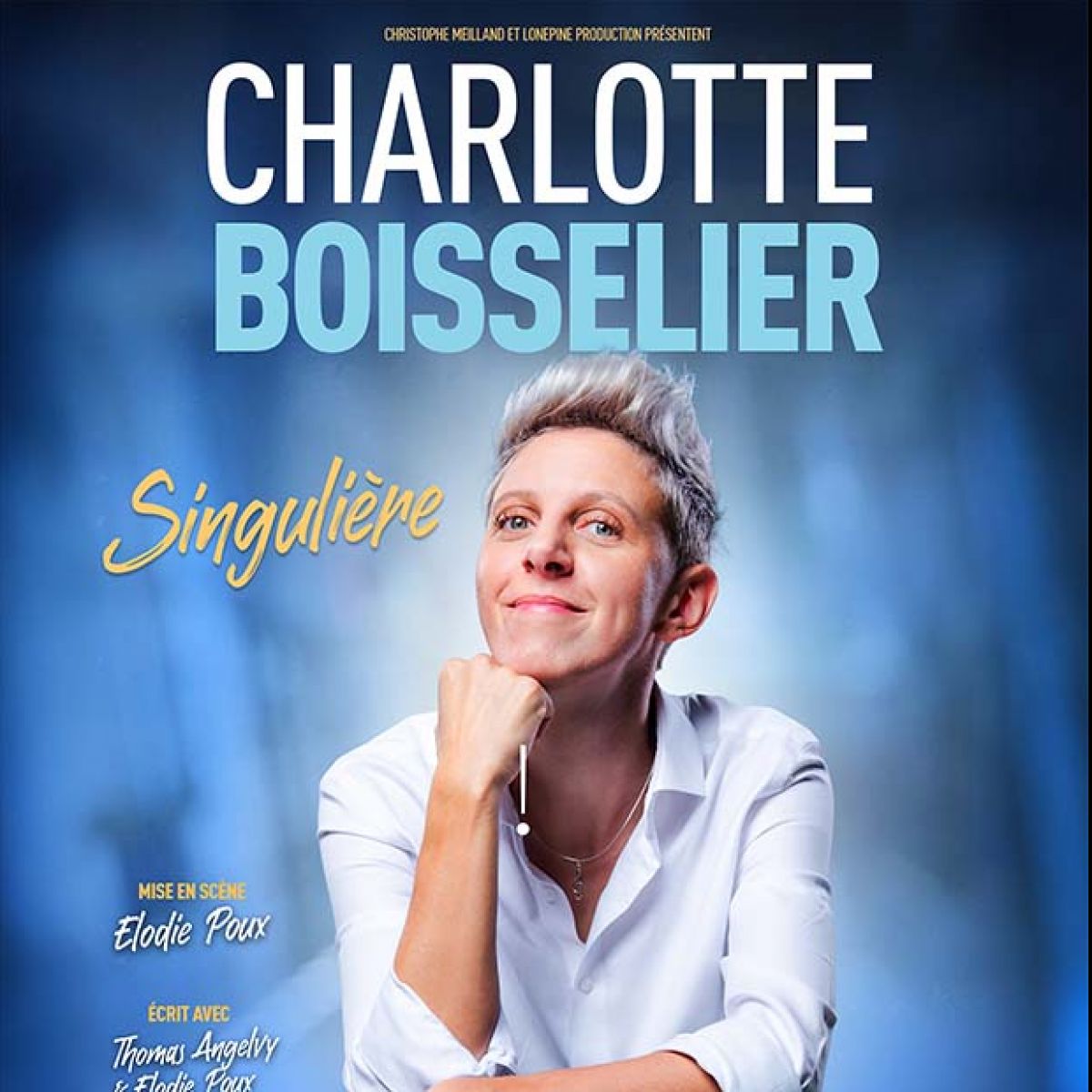 CHARLOTTE BOISSELIER - Singulière