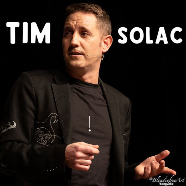 TIM SOLAC - Quelles Vies !