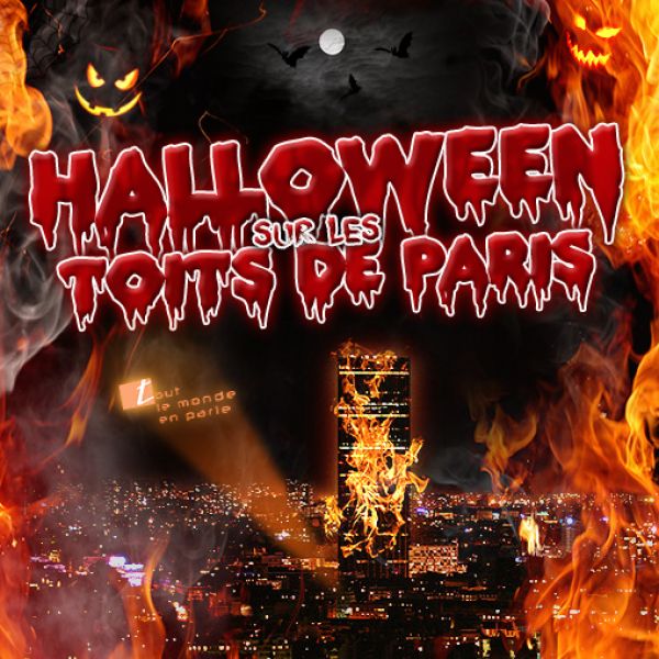 Halloween sur les Toits de Paris / Afterwork /club