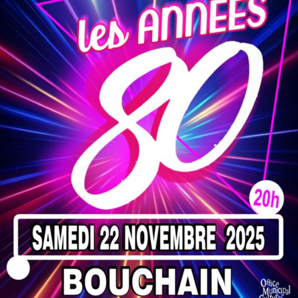 Bouchain Concert Spécial Années 80