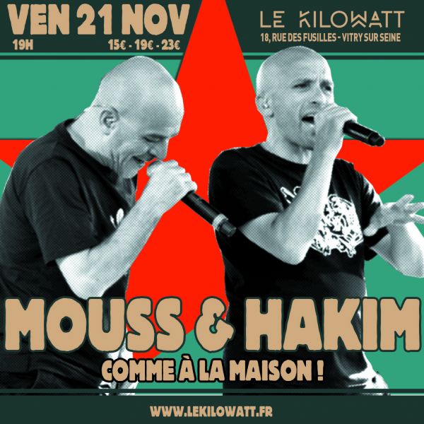 MOUSS ET HAKIM: comme à la maison !