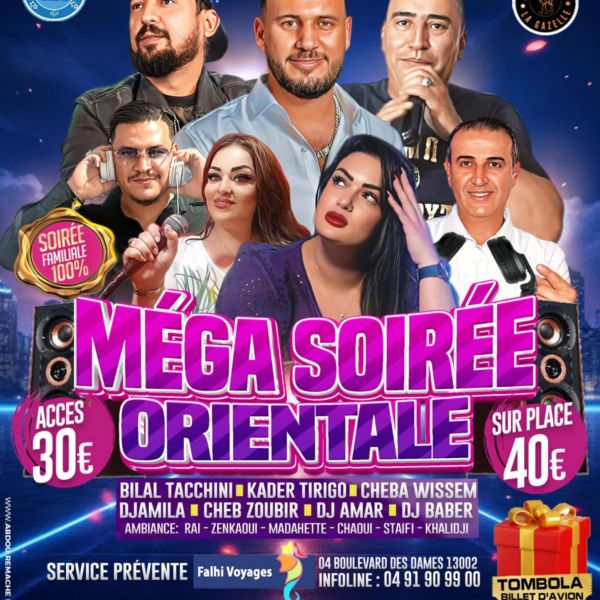 Mega soirée orientale