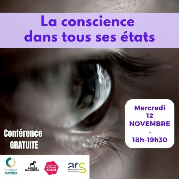 Conférence - La conscience dans tous ses états