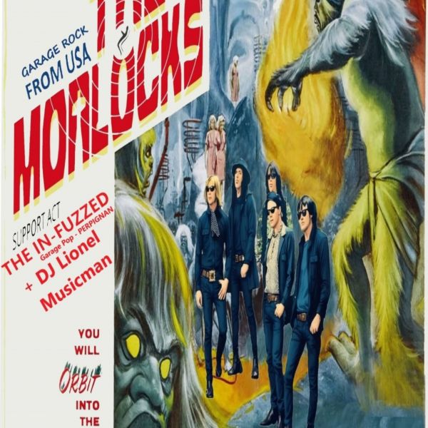 THE MORLOCK + THE IN-FUZZED + DJ LIONEL MUSICMAN