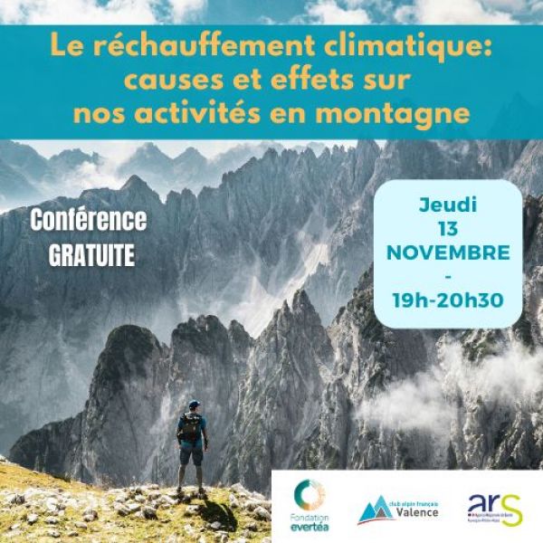 Conférence : Le réchauffement climatique, causes et effets sur nos activités en montagne