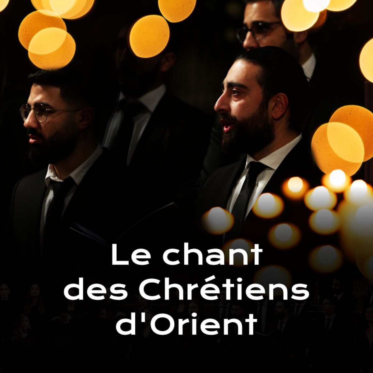 Sacrée Musique présente : MAJĪ’ - Le chœur des Musicales du Liban à la bougie