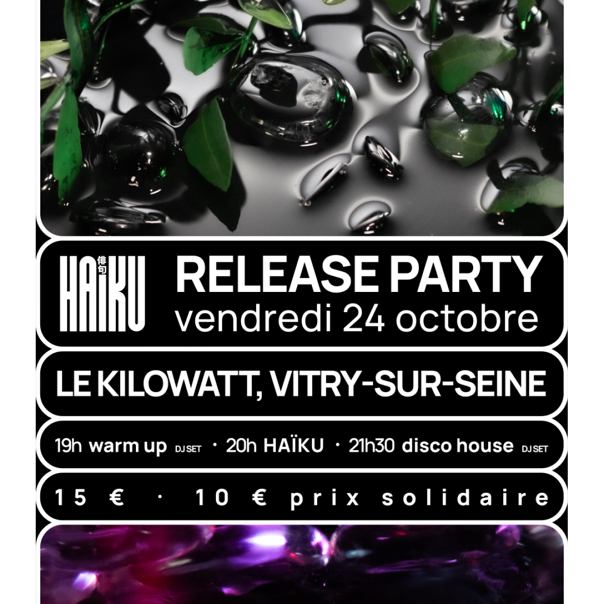 HAÏKU (RELEASE PARTY)
