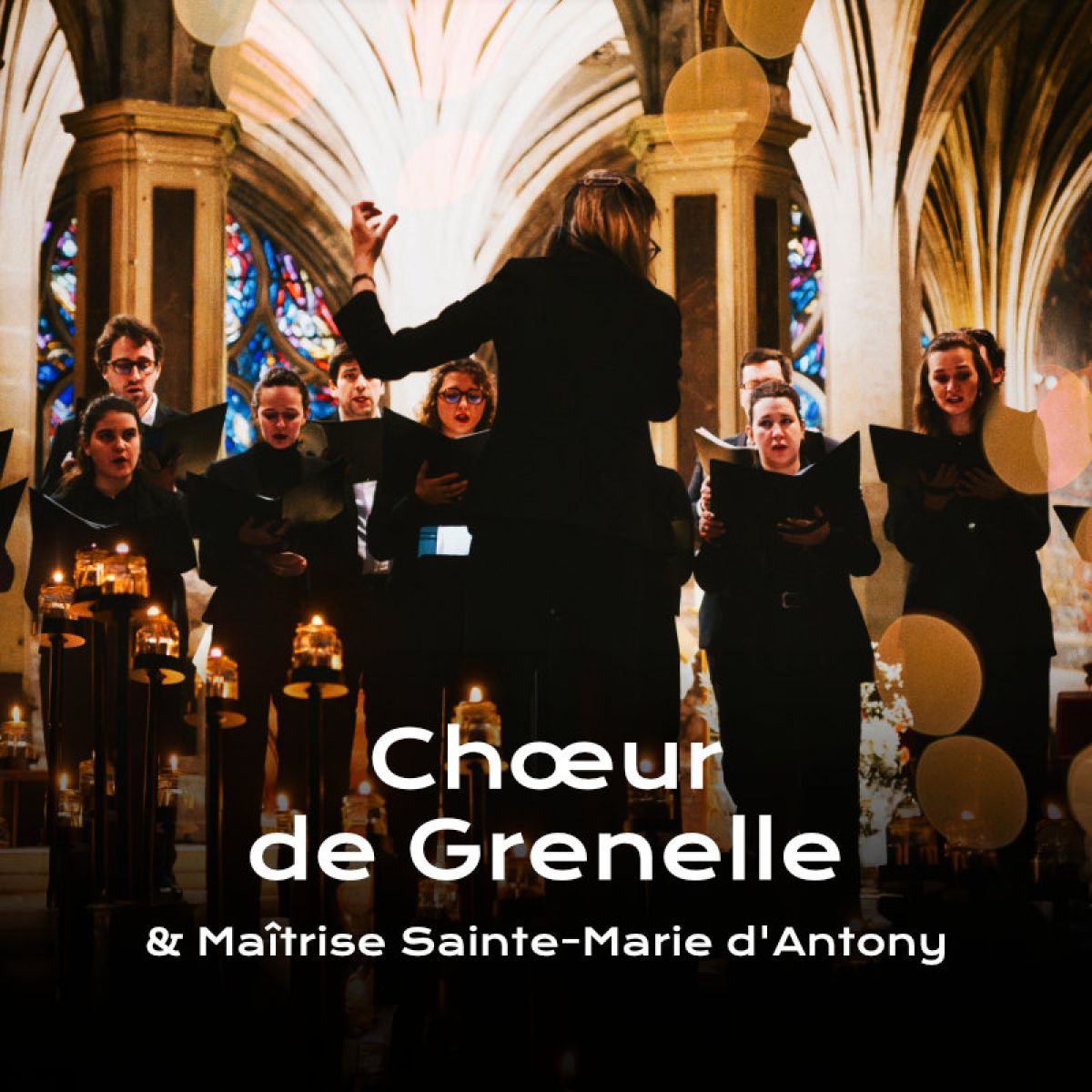Sacrée Musique présente : Le Chœur de Grenelle à la bougie