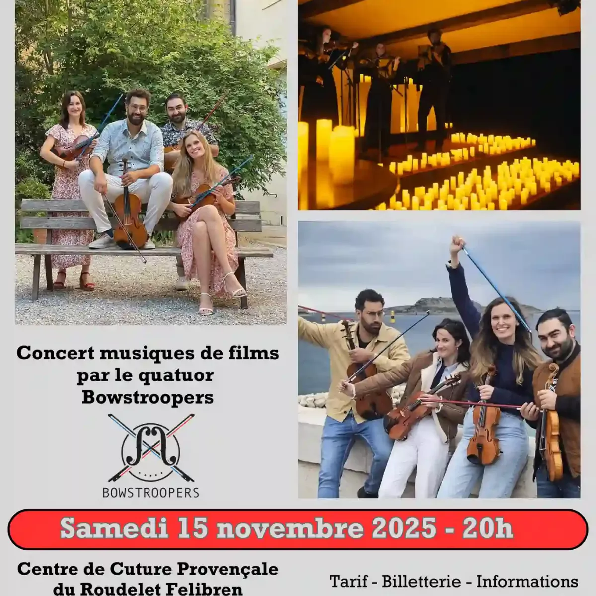 Concert à la bougie Bowstroopers