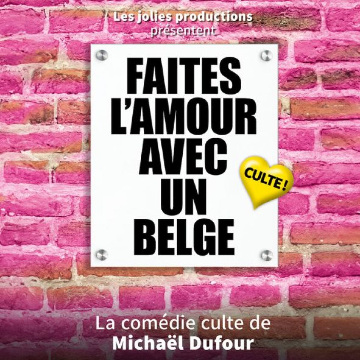 Comédie culte ! Faites l'amour avec un belge