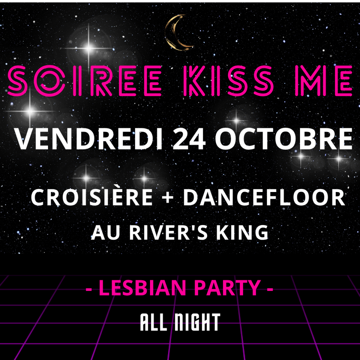 Soirée Lesbienne Kiss Me