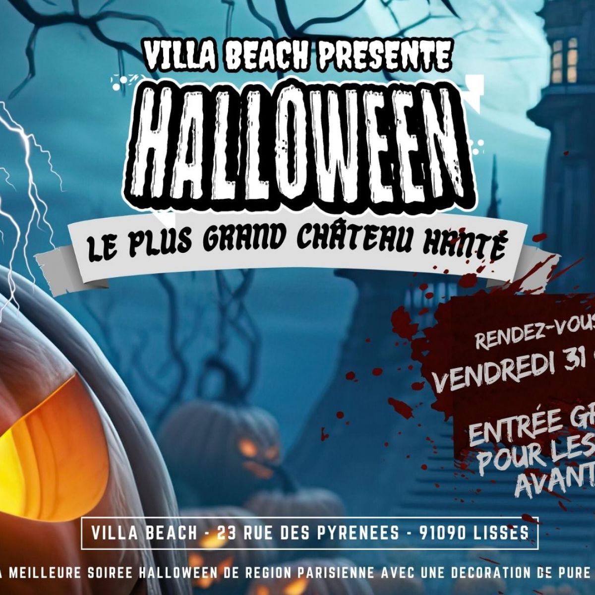 HALLOWEEN 2025 / LE PLUS GROS CHATEAU HANTÉ DE PARIS ET RÉGION PARISIENNE