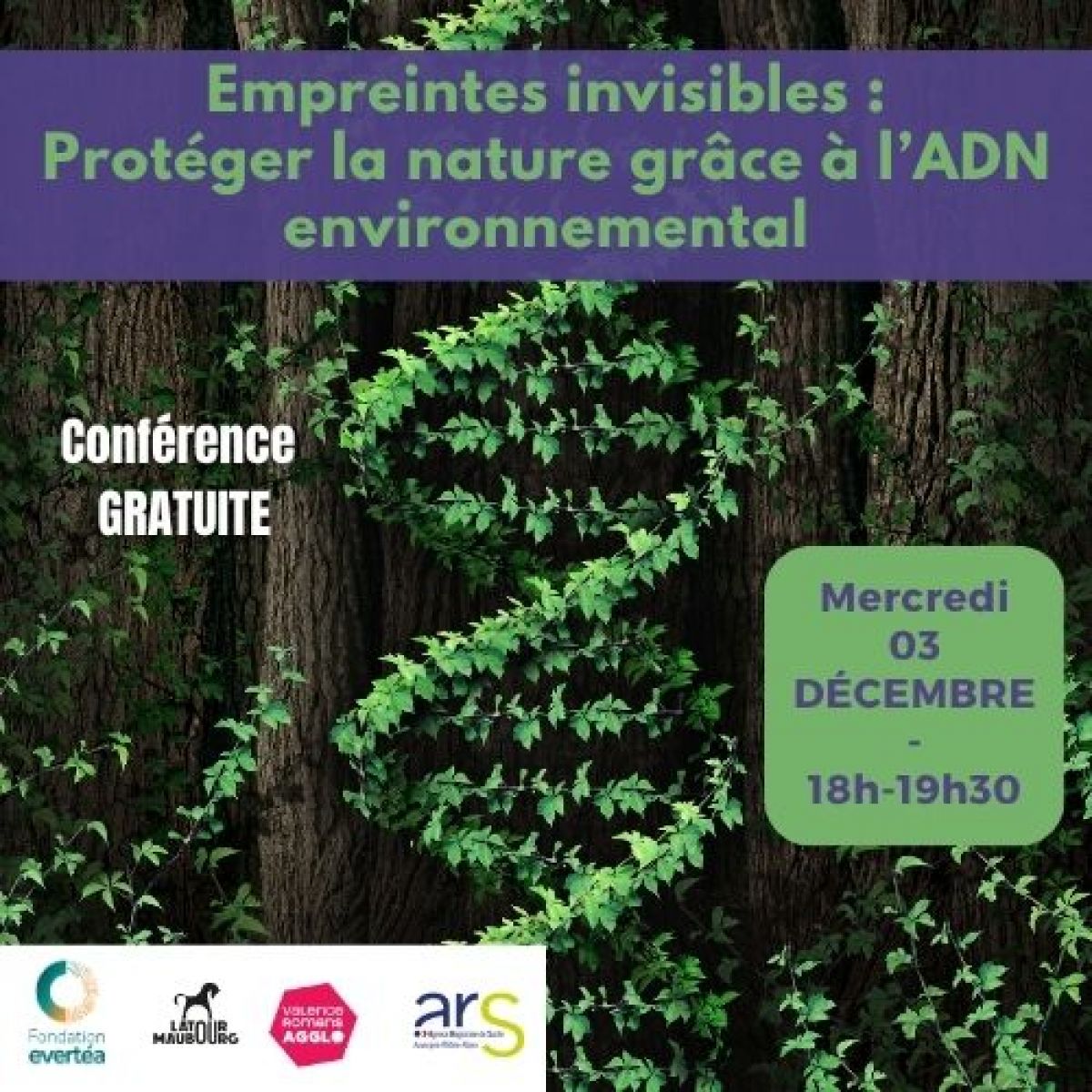 Conférence - Empreintes invisibles : Protéger la nature grâce à l'ADN environnemental