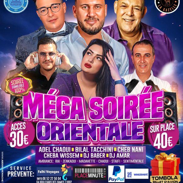 Mega soirée orientale