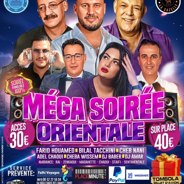Mega soirée orientale