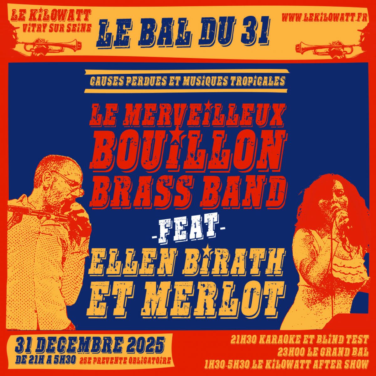 LE BAL DU 31 : le merveilleux Bouillon Brass Band feat Ellen Birath et Merlot