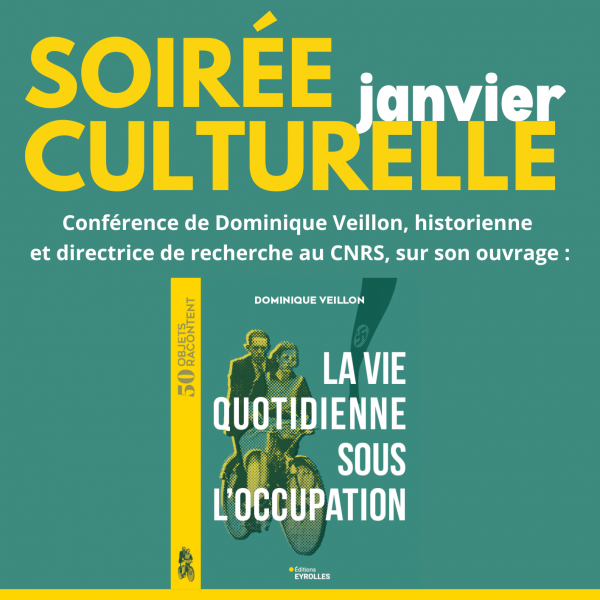 Soirée culturelle : "La vie sous l'occupation" de Dominique Veillon