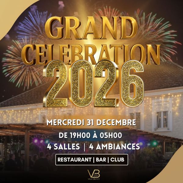 LE PLUS GRAND RÉVEILLON DU NOUVEL AN 2026 À LA VILLA BEACH