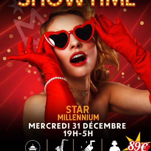 SHOWTIME 31 DÉCEMBRE