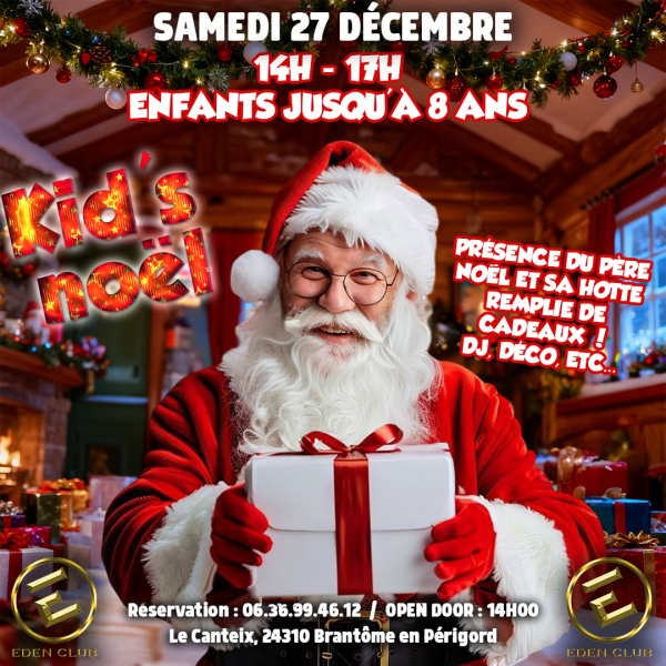 Kids Noël à L'eden club