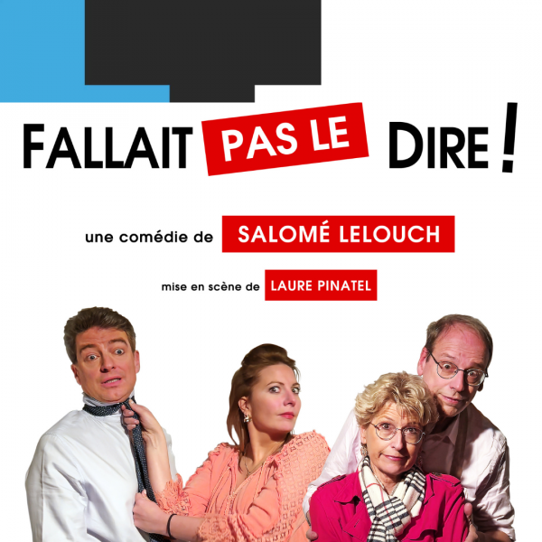 Fallait pas le dire !