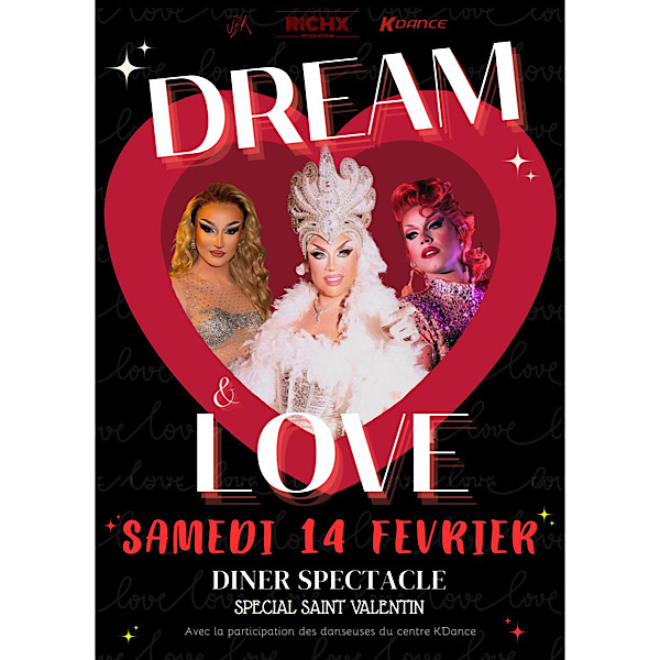 DREAM & LOVE - Diner Spectacle Spécial Saint Valentin