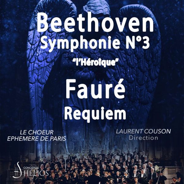 Requiem de Fauré , 3ème de Beethoven