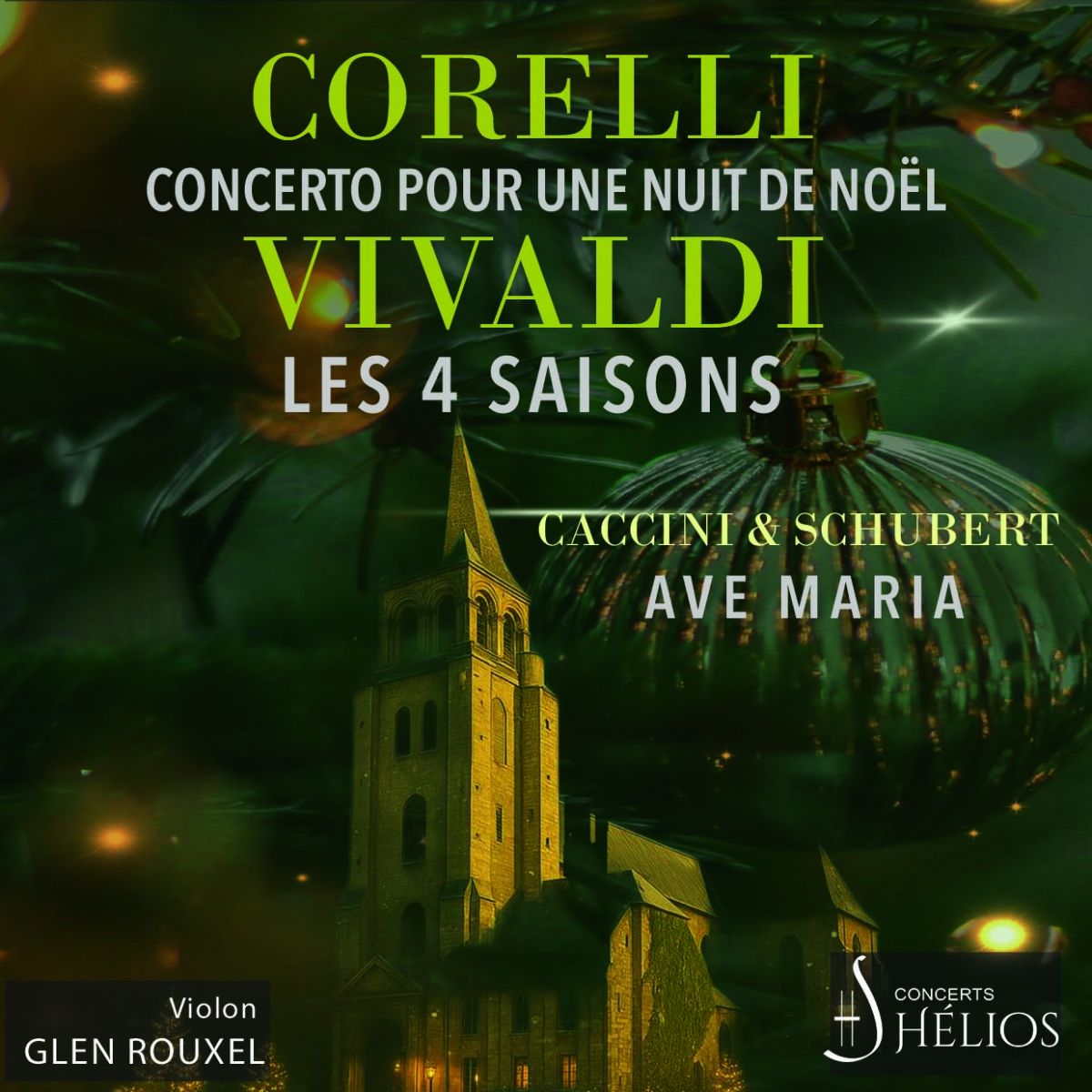 Concerto pour une Nuit de Noël de Corelli / Ave Maria de Caccini & Schubert / Les 4 Saisons de Vivaldi Intégrale