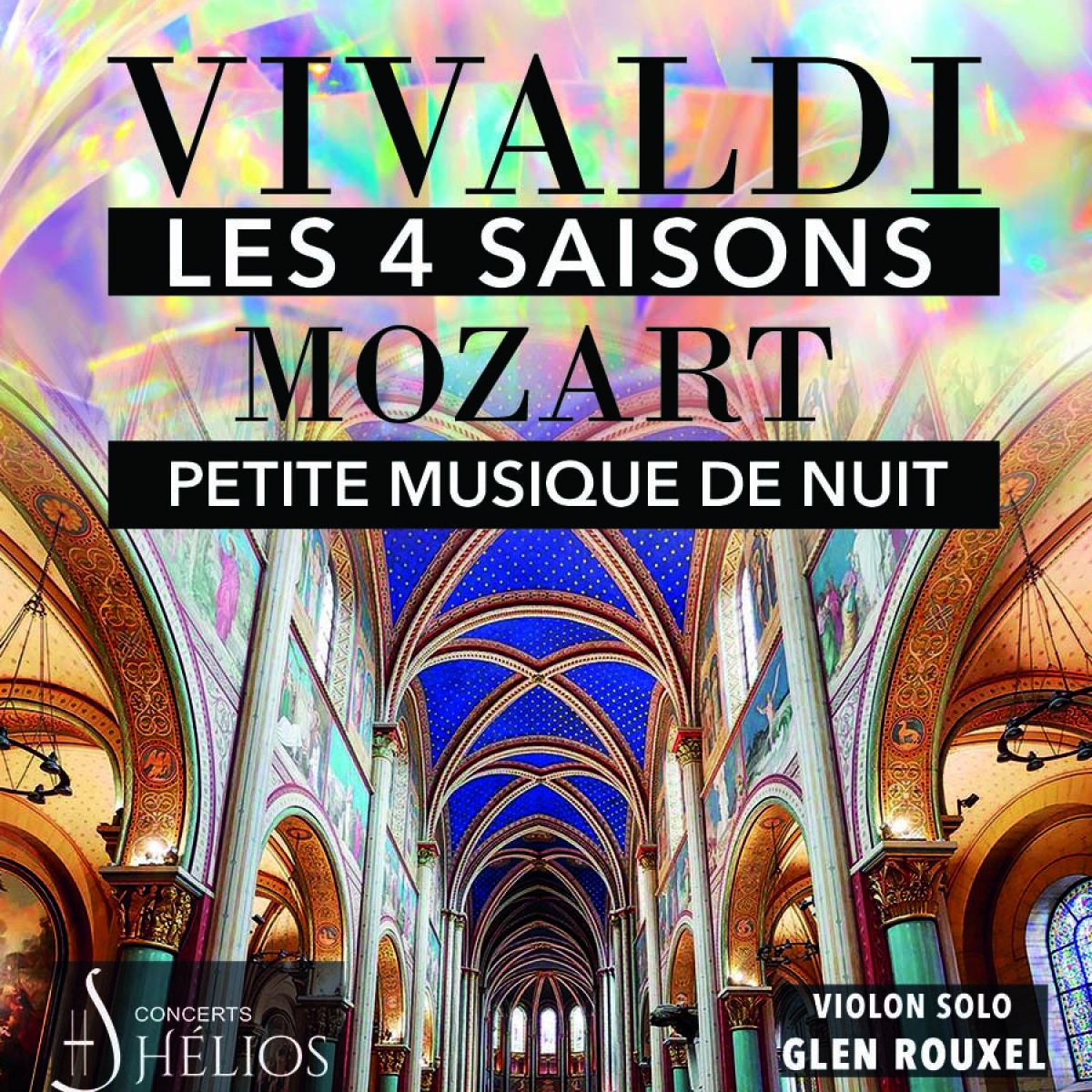 Les 4 Saisons de Vivaldi Intégrale & Petite Musique de Nuit de Mozart - Helios