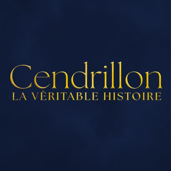 Polaris présente : Cendrillon, la Véritable Histoire