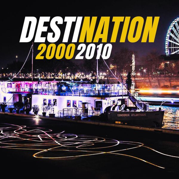 Destination 2000-2010