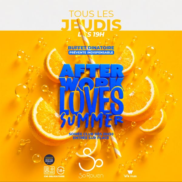 Afterwork Loves Summer - So Rouen