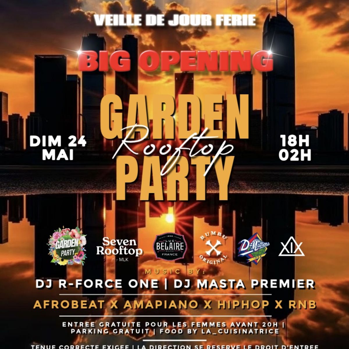 GARDEN PARTY | DIM 24 MAI | BIG OPENING | VEILLE DE JOUR FERIE | ROOFTOP